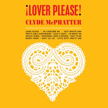 Clyde McPhatter - Lover Please / A Lover's Question Clyde McPhatter - Lover Please / A Lover's Question