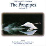 The Magical Sound Of The Panpipes, Vol. 2