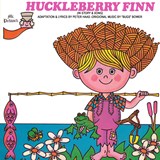 Huckleberry Finn (In Story And Song)